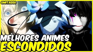 TOP 5 MELHORES ANIMES DESCONHECIDOS MUITO BONS PARA MARATONAR HOJE 2024 [upl. by Aiyotal965]