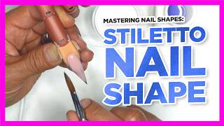 Nail Shapes 101  Stiletto Nail Shaping Tutorial [upl. by Phillane]