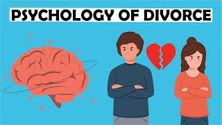 Psychology of DIVORCE Exposed [upl. by Constance]