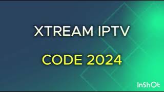 Xtream iptv code 2024 [upl. by Sehcaep]