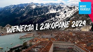 Wenecja i Zakopane 2024 [upl. by Petronella]