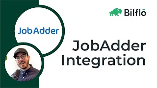 JobAdder Integration  Bilflo [upl. by Eonak]