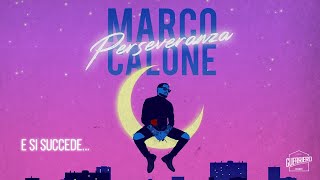 Marco Calone  E si succede ALBUM PERSEVERANZA [upl. by Wehtam]