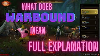 Warband Guide  What does warbound mean  the War Within  Tips for Beginners [upl. by Lorri135]