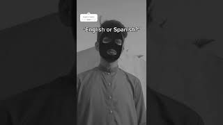 quotEnglish or Spanishquot  Vanish 👻 kirkiimad stevelacy119 [upl. by Channing]