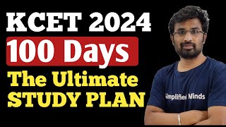 KCET 2024  100 Days Ultimate Study Plan  Target under 1000 rank in KCET 2024 [upl. by Tfat315]