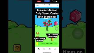 Tomarket Airdrop Combo 25 September  Tomarket Daily Combo TodayTomarket Snapshot 25 September [upl. by Sandstrom]