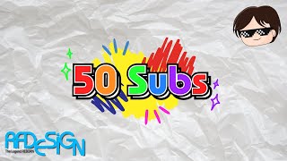 50 SUBS [upl. by Beffrey]