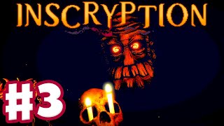 Inscryption  Gameplay Walkthrough Part 3  The Trapper and Trader [upl. by Auliffe]