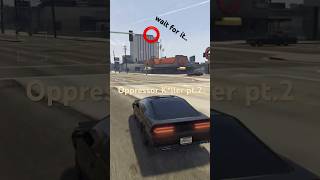 Oppressor Kller pt2 gta gtav edit top gta5 viralvideo automobile fivem [upl. by Yoral979]