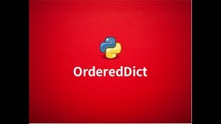 Exploring collections OrderedDict in Python [upl. by Yllod]