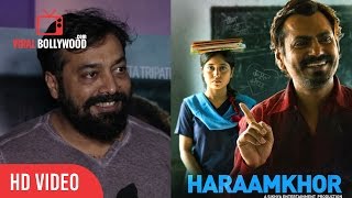 Anurag Kashyap Review On Haraamkhor  Nawazuddin Siddiqui And Shweta Tripathi [upl. by Bast]