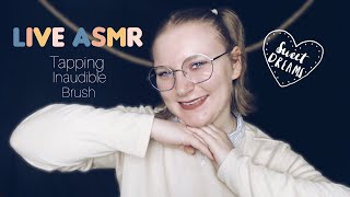 ASMR Live  Tapping Inaudible Brushing 😴 [upl. by Rosenblatt]