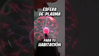 Lámpara de plasma para tu habitación [upl. by Hartzke812]