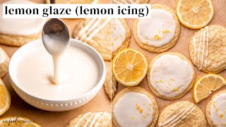 Lemon Glaze Lemon Icing Recipe [upl. by Sidon]