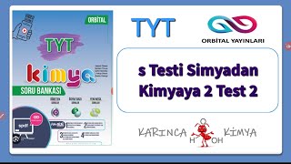 Orbital Yayınları TYT Kimya Soru Bankası s Testi Simyadan Kimyaya 2 Test 2 [upl. by Lucinda]