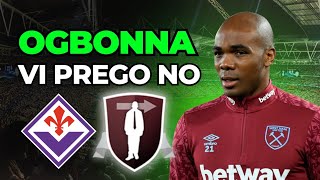 Ogbonna Fiorentina NON é un affare [upl. by Hymie]