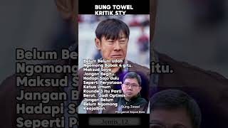 Bung Towel Kritik Shin Tae Yong joniis12 timnasindoesia garudaindonesia shorts [upl. by Arihsak753]