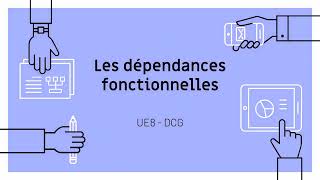 Les dépendances fonctionnelles ➡  DCG UE8 [upl. by Atinit488]