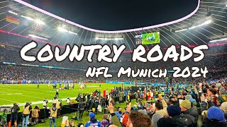 🏈 70000 NFL fans singing quotTake Me Home Country Roadsquot I Munich Game 2024 I Panthers vs Giants [upl. by Noned]