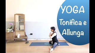 Yoga per tonificare e allungare il corpo  lezione completa [upl. by Lyrad]