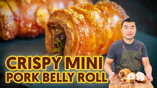 Crispy Mini Pork Belly Roll [upl. by Servetnick42]