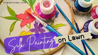 Easy Silk Painting on Lawn  CymaampFatima Vlogs silkpainting fabricpainting viral [upl. by Mattias]