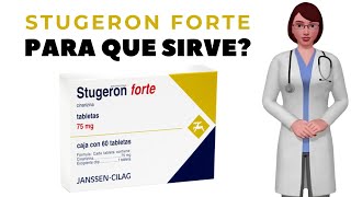 STUGERON FORTE que es y para que sirve stugeron forte 75 mg como tomar stugeron forte tablets [upl. by Ennelram631]