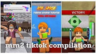 mm2 tiktok compilation 3 [upl. by Eatnad642]