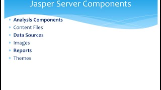 JasperServer 620 Components [upl. by Dedric517]