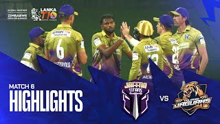 Lanka T10 Super League 2024 I Match 6 Highlights I Jaffna Titans vs Colombo Jaguars [upl. by Vita]