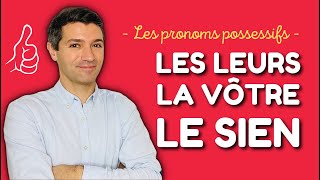 Les PRONOMS POSSESSIFS  Leçon de grammaire en français [upl. by Don415]