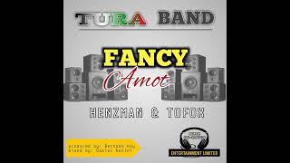 Fancy Amot 2024Henz Mahn FtTura Band amp ToFox Kopex InHaus Music [upl. by Jezreel]