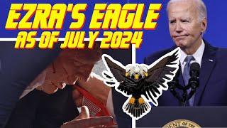 Ezras Eagle in light of Assassination Attempt on Trump and Pressure for Biden to stepdown [upl. by Burlie]