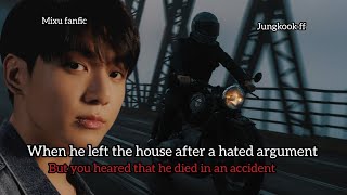 when he left the house after a hated argument  jungkook ff  oneshot [upl. by Nevaj]