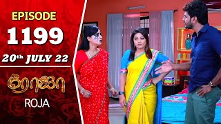 ROJA Serial  Episode 1199  20th July 2022  Priyanka  Sibbu Suryan  Saregama TV Shows Tami [upl. by Yi662]