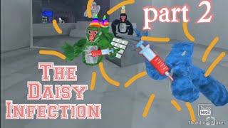 The Daisy Infection  Gorilla Tag Movie  Part Two [upl. by Lanctot890]