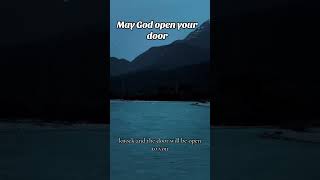 Open door motivation godreligion prayercoach affirmations religion prayer godswill praytogod [upl. by Mccowyn226]