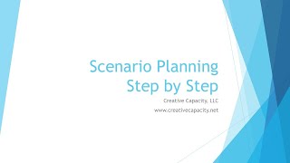 Scenario Planning Step by Step [upl. by Bertle]