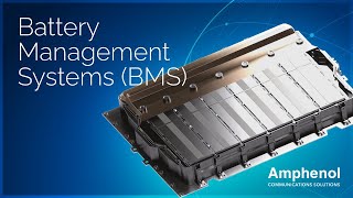 Amphenol Advantage – Battery Management Systems BMS [upl. by Adnawat]