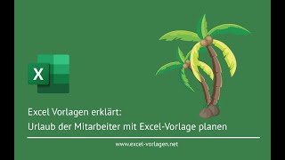 Urlaubsplaner Vorlage für 2025 mit Excel [upl. by Safoelc501]