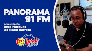 Panorama 91 FM 211124  Ipiaú FM AO VIVO [upl. by Bounds]