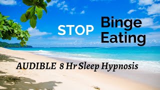 Sleep Hypnosis for Weight Loss And To Stop Binge Eating Permanently  BlueSkyHypnosiscom [upl. by Garrik]