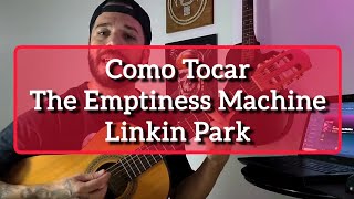 Como Tocar The Emptiness Machine  Linkin Park  Lucas Lopes Guitar [upl. by Afital]