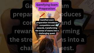 Gamifying Exam Preparation  futureedgevision aiineducation gamification [upl. by Timofei134]