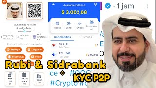 UPDATE RUBI amp SIDRABANK KYC P2P [upl. by Grail]