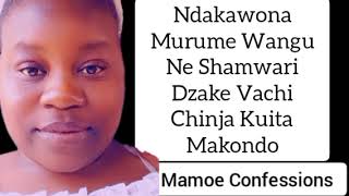 Ndakawona Murume Wangu Ne Shamwari Dzake Vachi Chinja Kuita Makondo [upl. by Alistair]