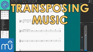 How To Transpose Music  MuseScore Tutorial [upl. by Colombi823]