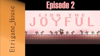 LISA  Episode 2  Le Ionesco du jeu vidéo [upl. by Sibylla911]