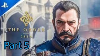 The Order 1886 Episode 5 4k PS5 [upl. by Dlorad]